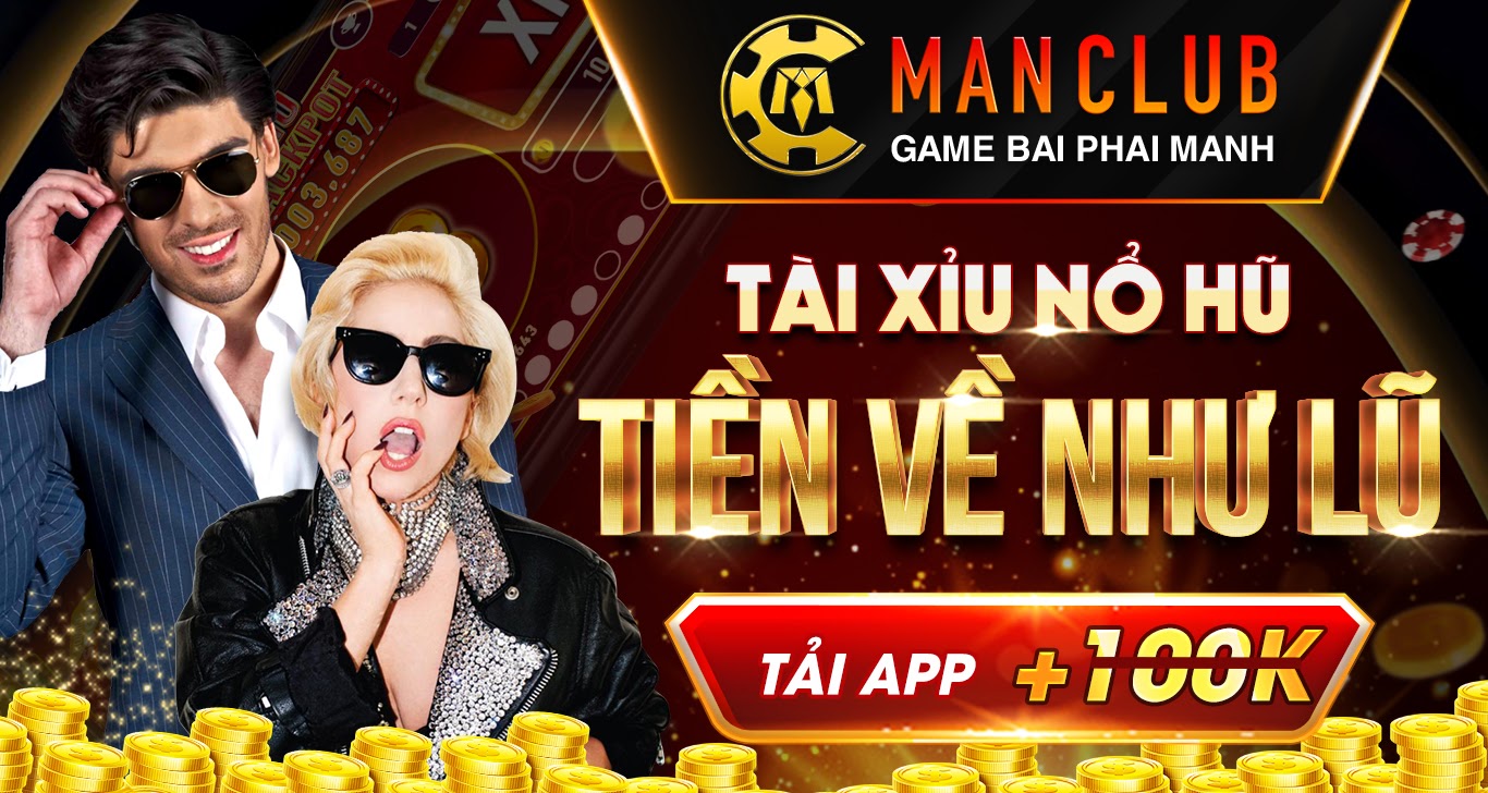 Man Club – Link tải game Man.Club Android APK IOS 2025